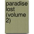 Paradise Lost (Volume 2)