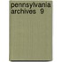 Pennsylvania Archives  9