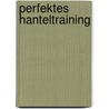Perfektes Hanteltraining door Christoph Delp