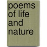 Poems Of Life And Nature by Mary Clemmer