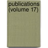 Publications (Volume 17) door Shakespeare Society