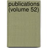 Publications (Volume 52) door Oriental Translation Fund