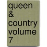 Queen & Country Volume 7 by Mike Norton
