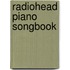 Radiohead Piano Songbook