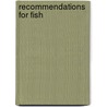 Recommendations For Fish by Northwest Power Planning Council