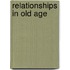 Relationships In Old Age