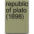 Republic Of Plato (1898)