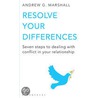 Resolve Your Differences by Andrew-G. Marshall