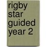 Rigby Star Guided Year 2 door Not known