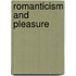 Romanticism And Pleasure