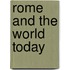 Rome And The World Today