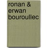 Ronan & Erwan Bouroullec door Ronan Bouroullec