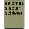 Salomes siebter Schleier door Tom Robbins