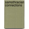 Samothracian Connections by Olga Palagia