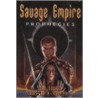 Savage Empire Prophecies by Jean Lorrah