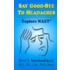 Say Goodbye to Headaches