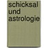 Schicksal und Astrologie