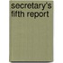 Secretary's Fifth Report