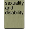 Sexuality And Disability door John Guillebaud