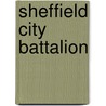 Sheffield City Battalion door Ralph Gibson