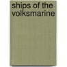 Ships of the Volksmarine door Not Available