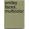 Smiley Faces, Multicolor by Carson-Dellosa Publishing