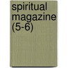 Spiritual Magazine (5-6) by General Books