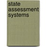 State Assessment Systems by Subcommittee National Research Council