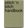 Stitch 'n Bitch Handbook door Debbie Stoller