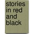 Stories In Red And Black