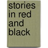 Stories In Red And Black door Elizabeth Hill Boone