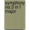 Symphony No.3 In F Major by Music Scores