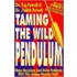 Taming The Wild Pendulum