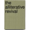 The Alliterative Revival door Thorlac Turville-Petre