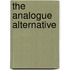 The Analogue Alternative