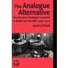 The Analogue Alternative door James S. Small