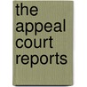 The Appeal Court Reports door Ceylon. Supreme Court