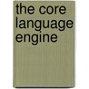The Core Language Engine by H. Alshawi
