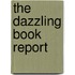 The Dazzling Book Report