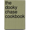 The Dooky Chase Cookbook door Leah Chase