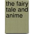 The Fairy Tale And Anime