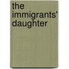 The Immigrants' Daughter by Rexino Mondo