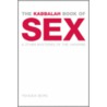 The Kabbalah Book Of Sex door Yehudah Berg