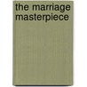 The Marriage Masterpiece door Allan Janssen