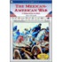 The Mexican-American War