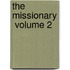 The Missionary  Volume 2