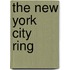 The New York City  Ring