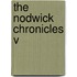 The Nodwick Chronicles V