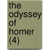The Odyssey Of Homer (4) door Homeros