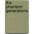 The Phantom: Generations